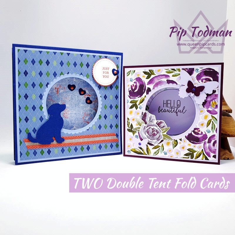 Double Tent Fold Card TWO sizes with Dog Builder Punch and Beautiful Friendship! Pip Todman www.queenpipcards.com Stampin' Up! Independent Demonstrator UK