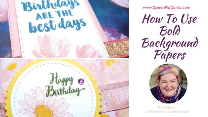 How To Use Bold Background Papers