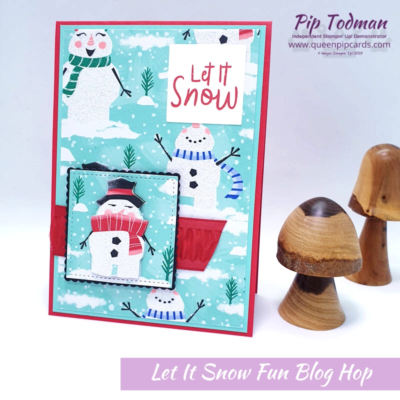 Pretty Cards and Paper Let It Snow Fun is our theme this month! Hop around to see the Let It Snow fun to be had with this paper pack! Pip Todman www.queenpipcards.com Stampin' Up! Independent Demonstrator UK 