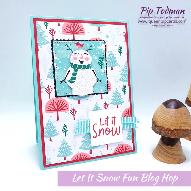 Pretty Cards and Paper Let It Snow Fun is our theme this month! Hop around to see the Let It Snow fun to be had with this paper pack! Pip Todman www.queenpipcards.com Stampin' Up! Independent Demonstrator UK 