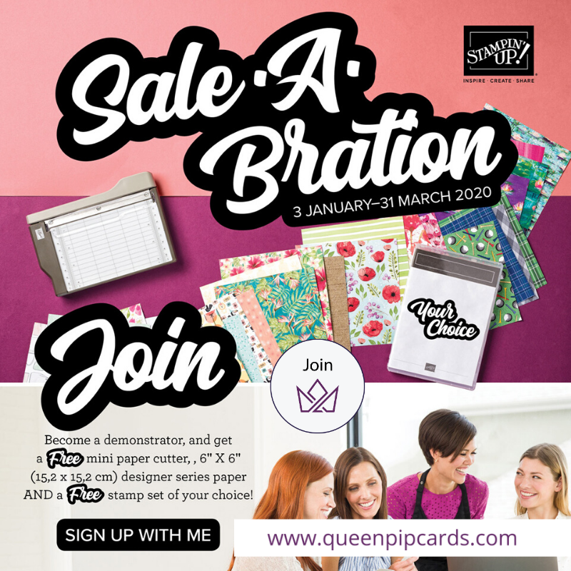 The new 2020 Mini and Sale-a-bration promotion are available from today! Pip Todman www.queenpipcards.com Stampin' Up! Independent Demonstrator UK