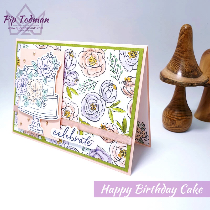 Birthday Cake All Round for Maui Hop
Pip Todman
www.queenpipcards.com
Stampin' Up! Independent Demonstrator UK 