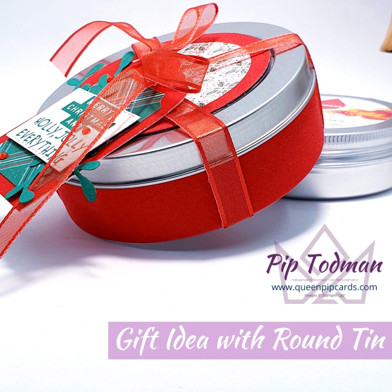Gift Ideas With Round Tins from Stampin' Up! Pip Todman Stampin' Up! Demonstrator #simplystylish #queenpipcards