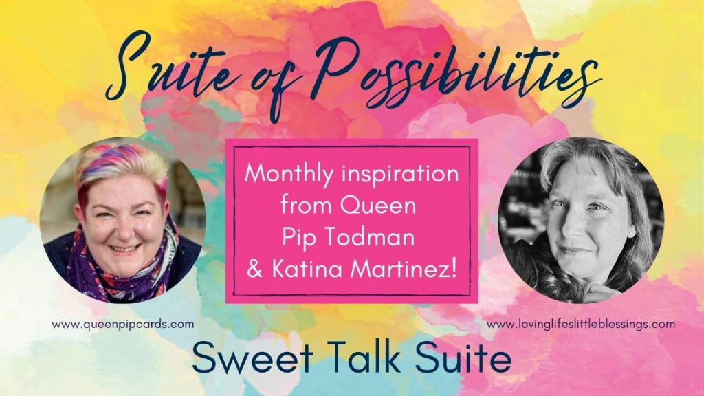 Suite of Possibilities - featuring Sweet Talk. Join collaboration of ideas!

Pip Todman
Stampin' Up! Demonstrator UK
#queenpipcards #simplystylish