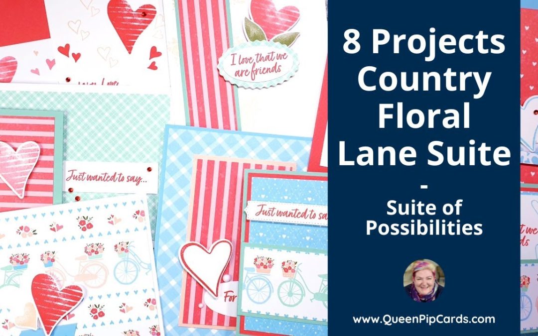 A One Sheet Wonder and More with Country Floral Lane Suite